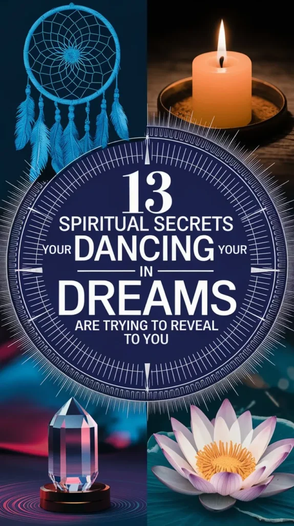 13 Spiritual Meaning of Dancing in a Dream: A Comprehensive Guide