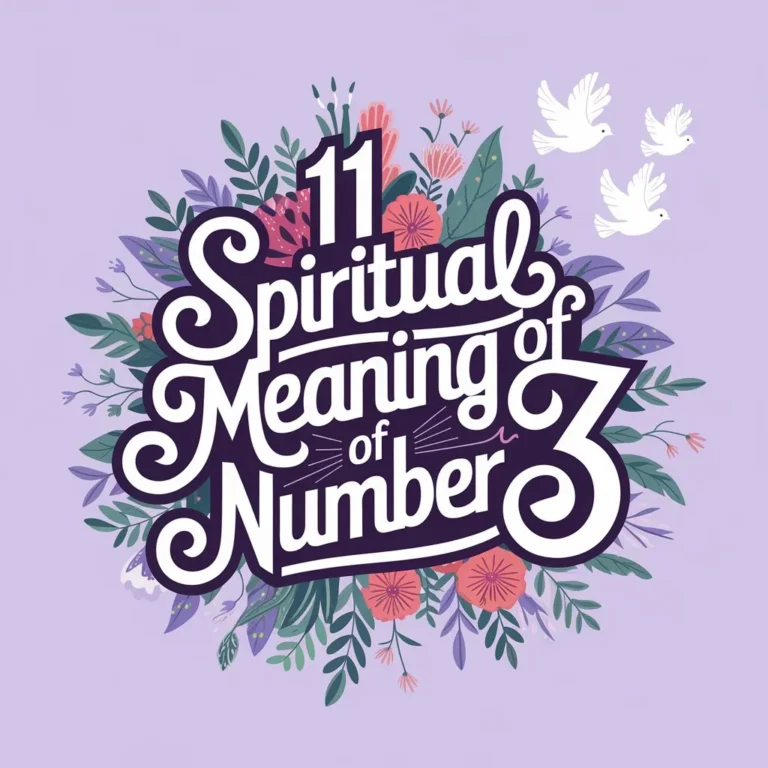 11 Spiritual Meaning of Number 3: Unraveling the Mystical Secrets