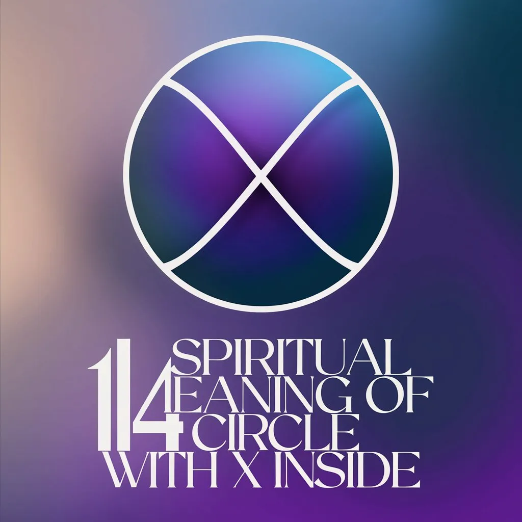 14 Spiritual Meaning of Circle With X Inside: Hidden Messages