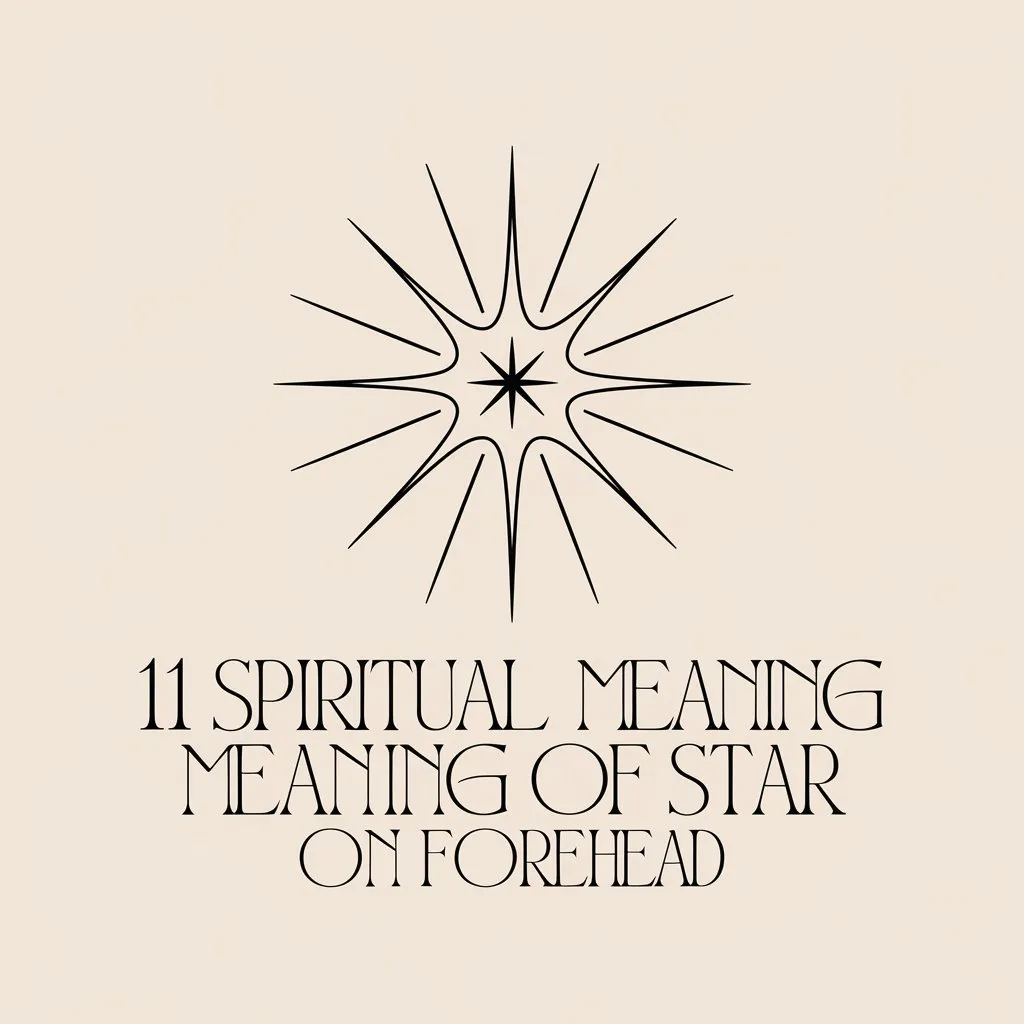 11 Spiritual Meaning of Star on Forehead: Hidden Symbol of Spiritual Awakening?